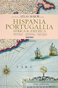 Joan Blaeu Atlas Maior - Hispania, Portugallia, Africa & America 