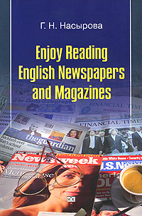. .  Enjoy Reading English Newspapers and Magazines /         