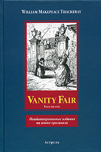 William Makepeace Thackeray Vanity Fair 2 