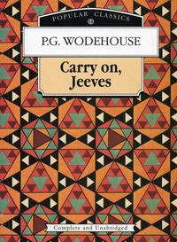  . . (Wodehouse P. G.) Wodehouse Carry on, Jeeves 