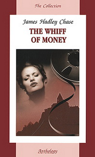 James Hadley Chase The Whiff of Money 