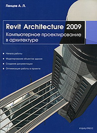 . .  Revit Architecture 2009.     