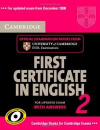 Cambridge ESOL Cambridge First Certificate in English 2 for updated exam Student's Book with answers 