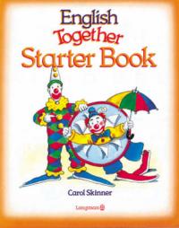 Carol Skinner English Together Starter Book 