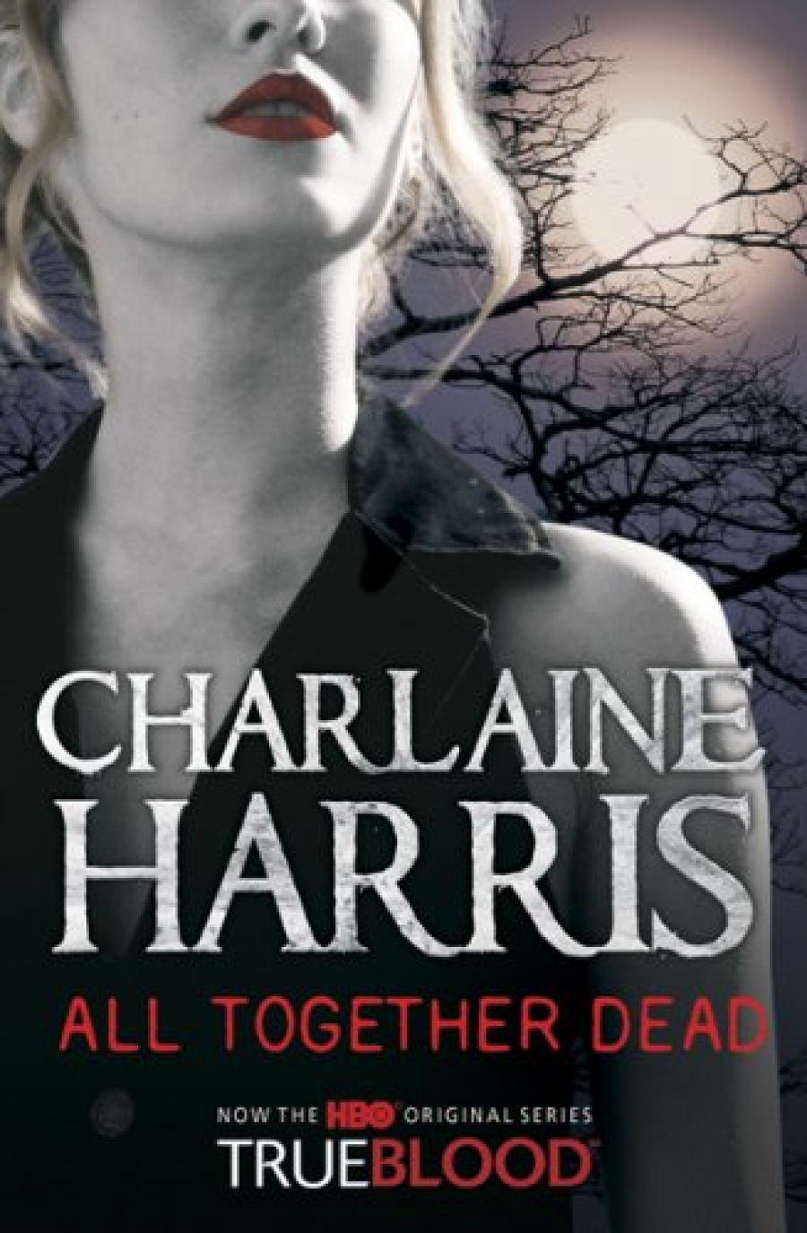 Harris, Charlaine All Together Dead 