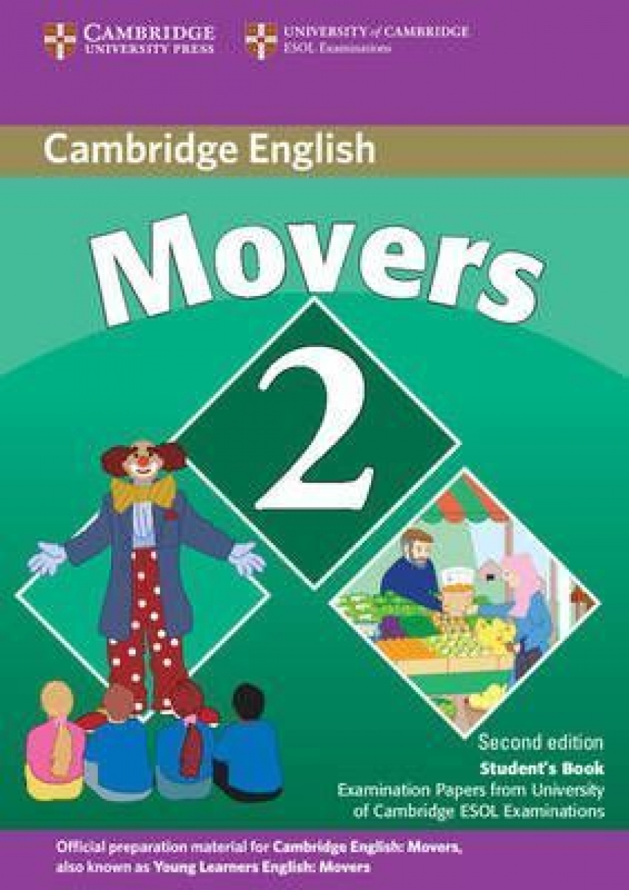 Cambridge Young Learners English Tests (Second Edition) Movers 2 Student's Book 
