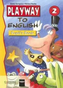 Herbert Puchta, Gunter Gerngross Playway to English 2 Pupil's Book 