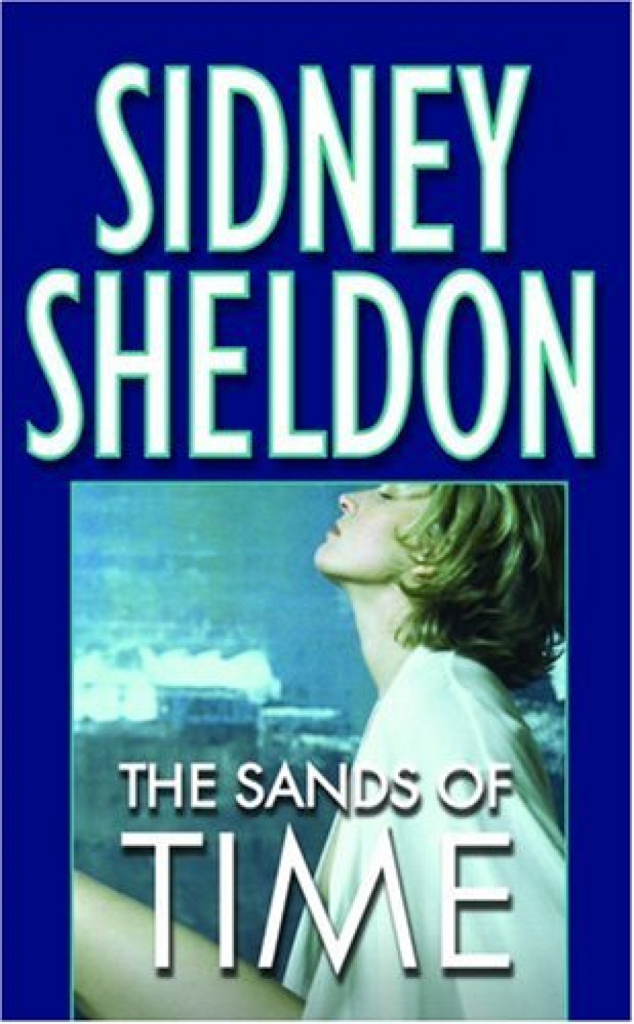 Sheldon Sidney Sands of Time. The 