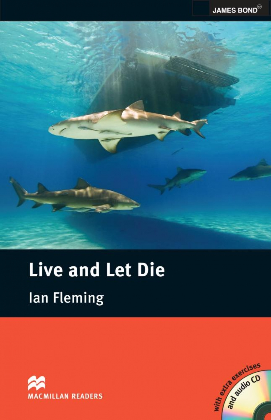 Ian Fleming, retold by John Escott Live and Let Die (with Audio CD) 