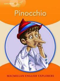 Carlo Collodi, adapted by Gill Munton Explorers 4: Pinocchio 