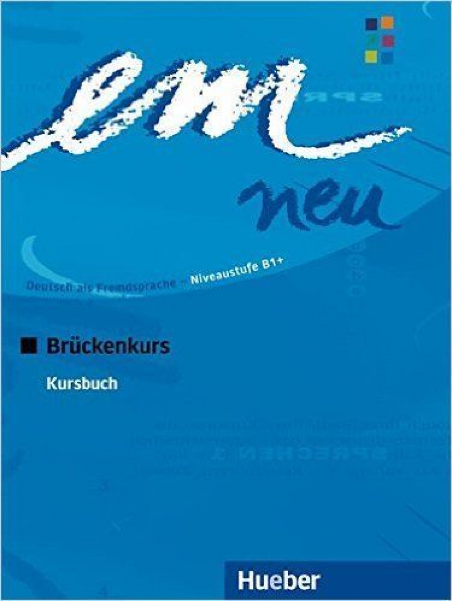 Dr. Michaela Perlmann-Balme, Dr. Dorte Weers, Susanne Schwalb em neu 2008 Bruckenkurs Kursbuch 