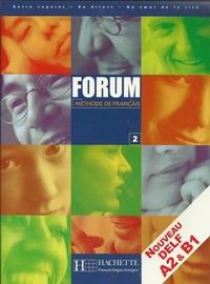 Mestreit C., Murillo J., Campa A. Forum 2 Livre de l'eleve 