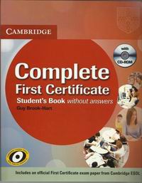 Simon Haines, Guy Brook-Hart Complete First Certificate Student's Book without answers 