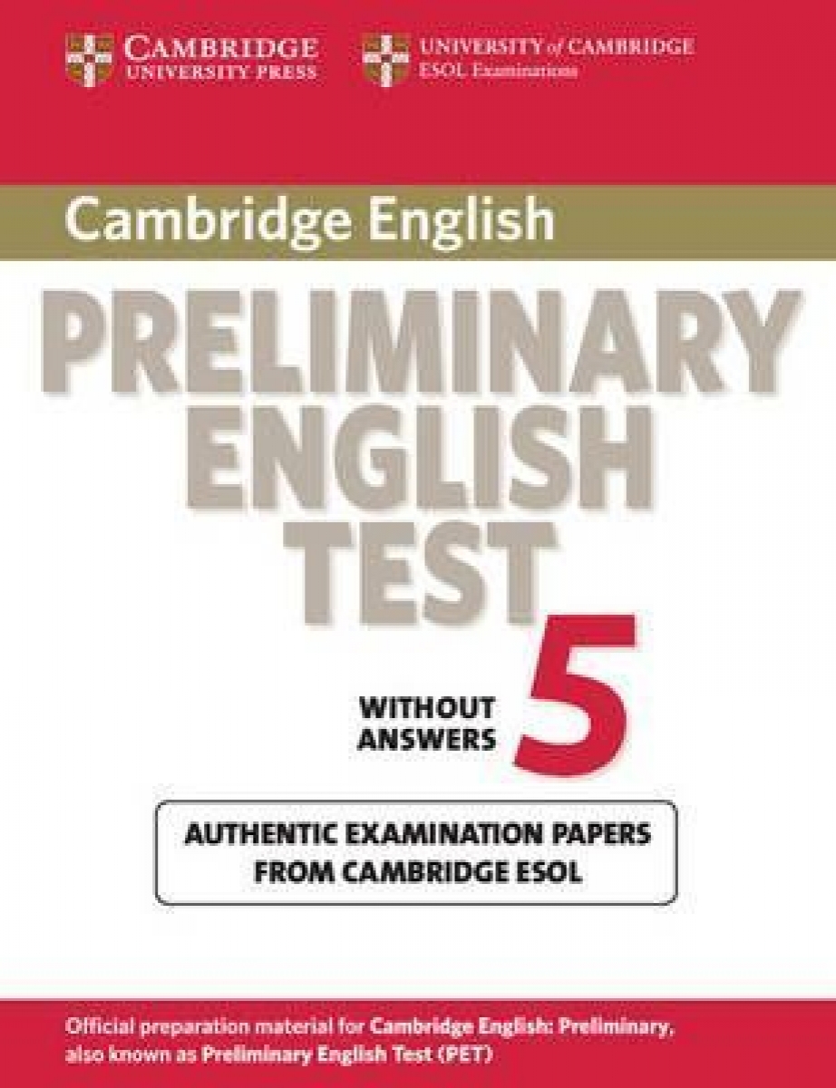 Cambridge ESOL Cambridge Preliminary English Test 5 Student's Book 