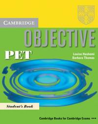 Hashemi L., Thomas B. Objective PET+ Objective PET for Schools. Practice Test Booklet Without Answers 