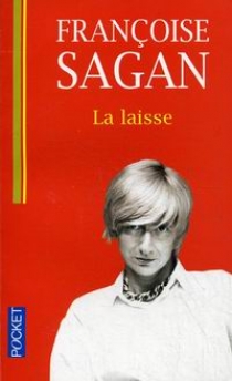 Sagan F. La Laisse 