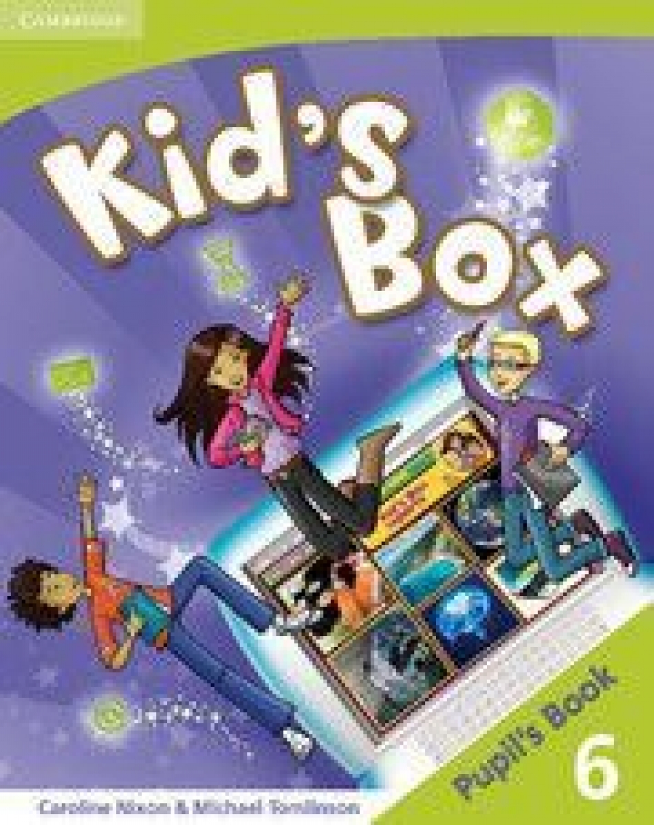 Caroline Nixon and Michael Tomlinson Kid's Box Level 6 Pupil's Book 