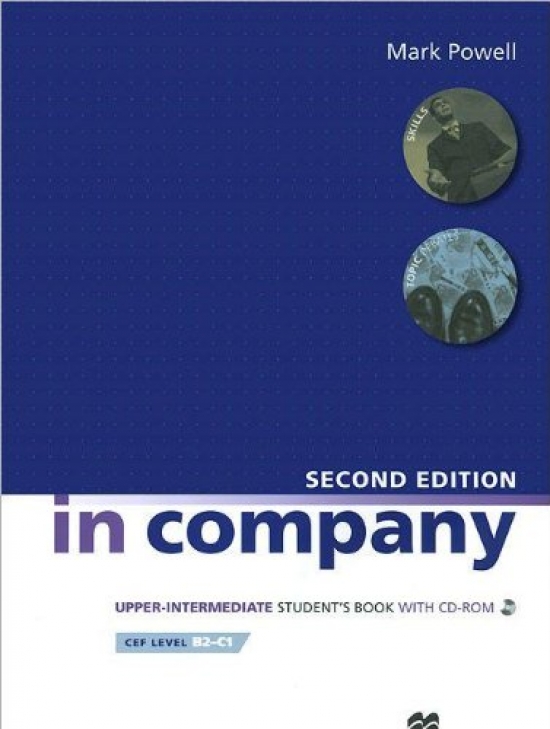 Mark Powell, Simon Clarke with Pete Sharma In Company (Second Edition) Upper-Intermediate Student's Book (+CD) 