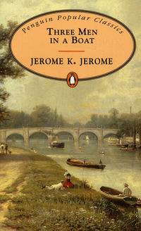 Jerome K.J. Three Men in a Boat To Say Nothing of the Dog! 