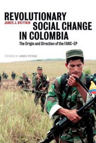 James J. Brittain Revolutionary Social Change in Colombia: The Origin and Direction of the FARC-EP 
