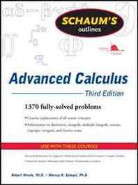 Robert Wrede, Murray Spiegel Schaum's Outline of Advanced Calculus, Third Edition (Schaum's Outline Series) 