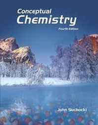 John A. Suchocki Conceptual Chemistry (4th Edition) 