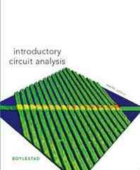 Robert L. Boylestad Introductory Circuit Analysis (12th Edition) 
