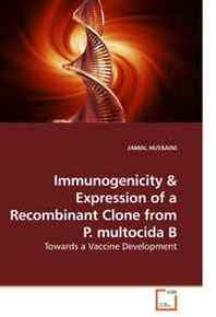 JAMAL HUSSAINI Immunogenicity: Towards a Vaccine Development 