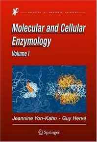Jeannine Yon-Kahn, G. Herve Molecular and Cellular Enzymology 