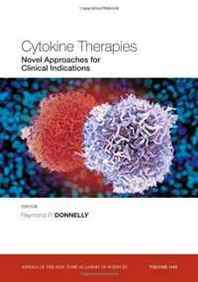 Raymond P. Donnelly Cytokine Therapies (Annals of the New York Academy of Sciences) 