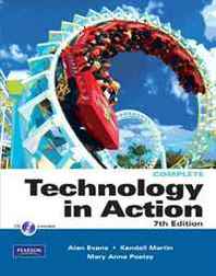 Alan Evans, Kendall Martin, Mary Anne Poatsy Technology In Action, Complete Version (7th Edition) 