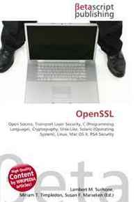 OpenSSL: Open Source, Transport Layer Security, C (Programming Language), Cryptography, Unix-Like, Solaris (Operating System), Linux, Mac OS X, RSA Security 