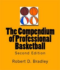 Robert D. Bradley The Compendium of Professional Basketball 