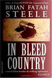 Brian Fatah Steele In Bleed Country 