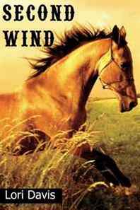 Lori Davis Second Wind: The Saga of Pike Wheeling 