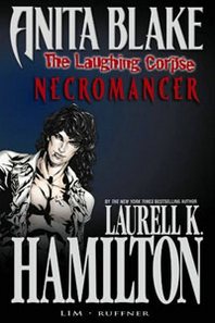 Laurell K. Hamilton, Jess Ruffner-Booth, Ron Lim Anita Blake, Vampire Hunter: The Laughing Corpse Book 2 - Necromancer Premiere HC 