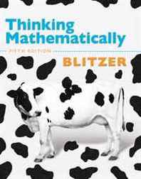 Robert F. Blitzer Thinking Mathematically (5th Edition) 