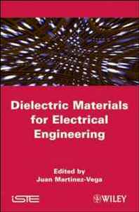 Juan Martinez-Vega Dielectric Materials for Electrical Engineering 