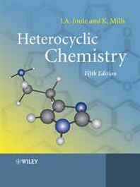John A. Joule, Keith Mills Heterocyclic Chemistry 