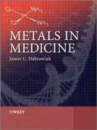 James C. Dabrowiak Metals in Medicine 