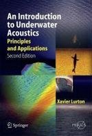 Xavier Lurton Underwater Acoustics: An Introduction (Springer Praxis Books / Geophysical Sciences) 