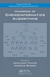 Jean-Loup Faulon, Andreas Bender Handbook of Chemoinformatics Algorithms (Chapman &  Hall/CRC Mathematical &  Computational Biology) 