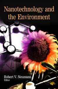 Robert V. Neumann Nanotechnology and the Environment 