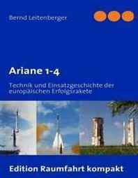 Bernd Leitenberger Ariane 1-4 (German Edition) 
