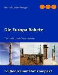 Bernd Leitenberger Die Europa Rakete (German Edition) 
