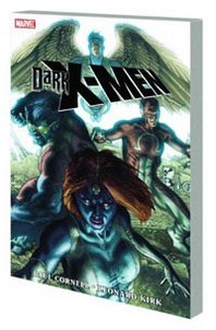 Paul Cornell Dark X-Men 