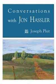 Joseph Plut Conversations with Jon Hassler 
