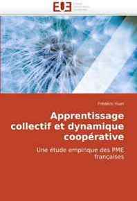 Frederic Huet Apprentissage collectif et dynamique cooperative (French and French Edition) 