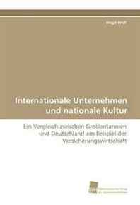 Birgit Wolf Internationale Unternehmen und nationale Kultur (German and German Edition) 
