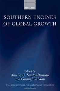 Amelia U. Santos-Paulino, Guanghua Wan Southern Engines of Global Growth (WIDER Studies in Development Economics) 